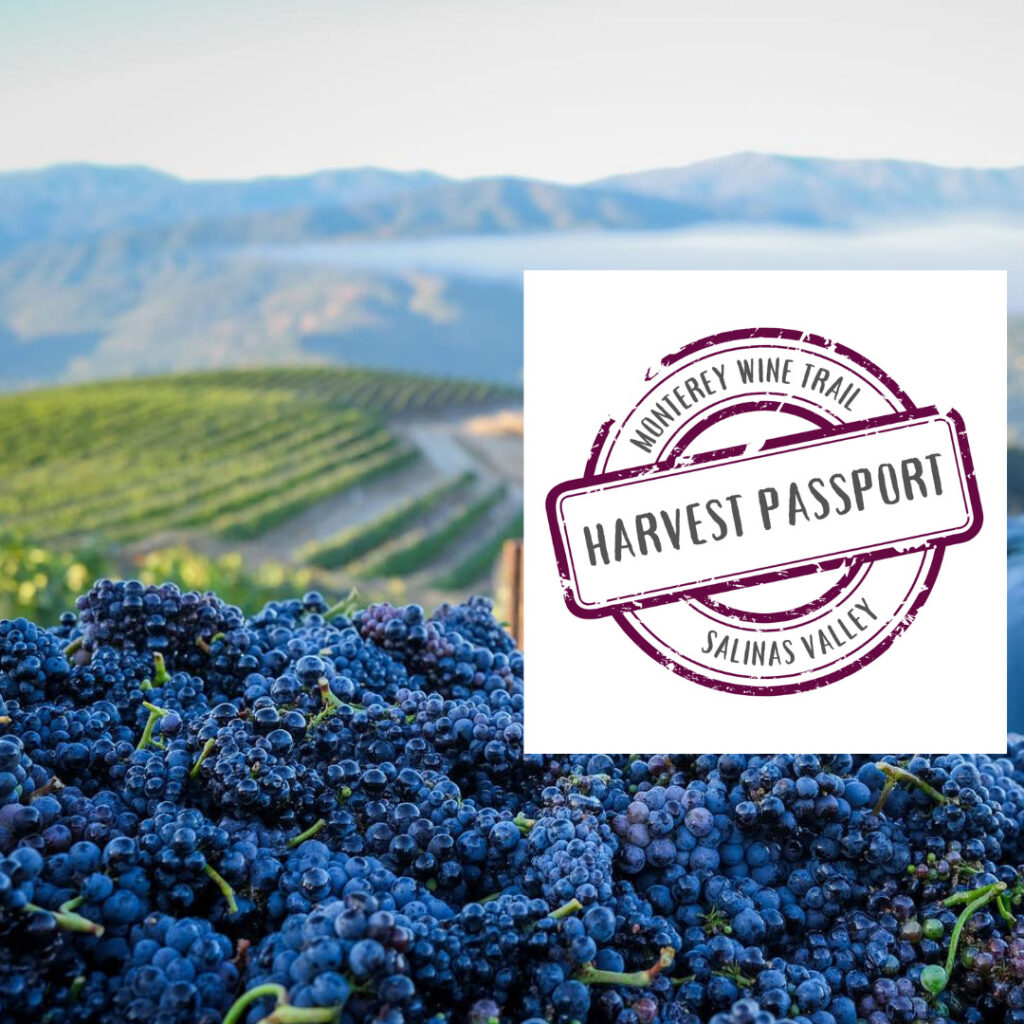 Monterey Wine Trail Harvest Passport (October & November 2023